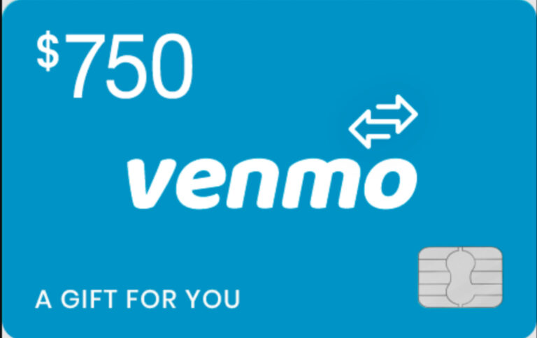 Your Chance to get $750 to Your Venmo Account!!